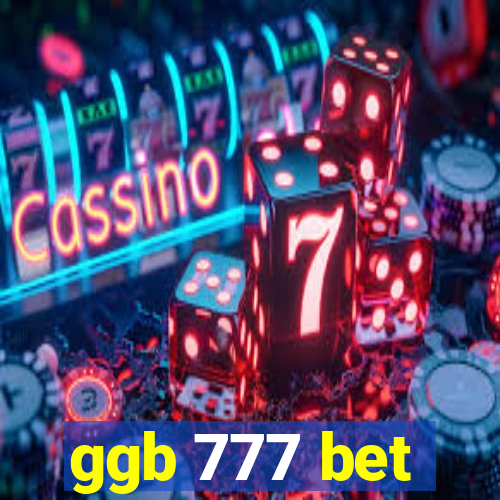 ggb 777 bet